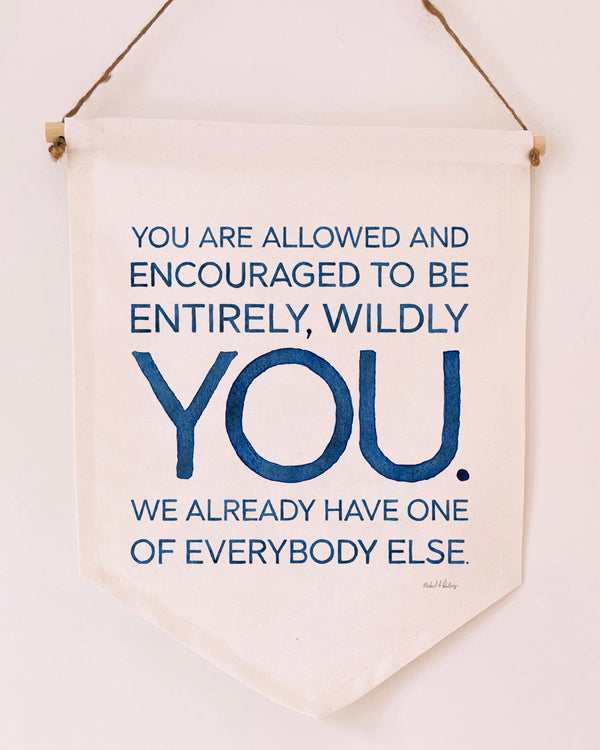Entirely Wildly You 11x14 Canvas Banner